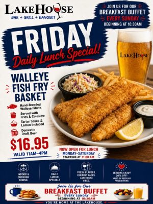 LHLV FRIDAY 6-2026 Friday Specials at Lakehouse Restaurant in Lake Villa