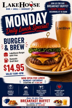 LHLV Monday -2026 Monday Specials at Lakehouse Restaurant in Lake Villa