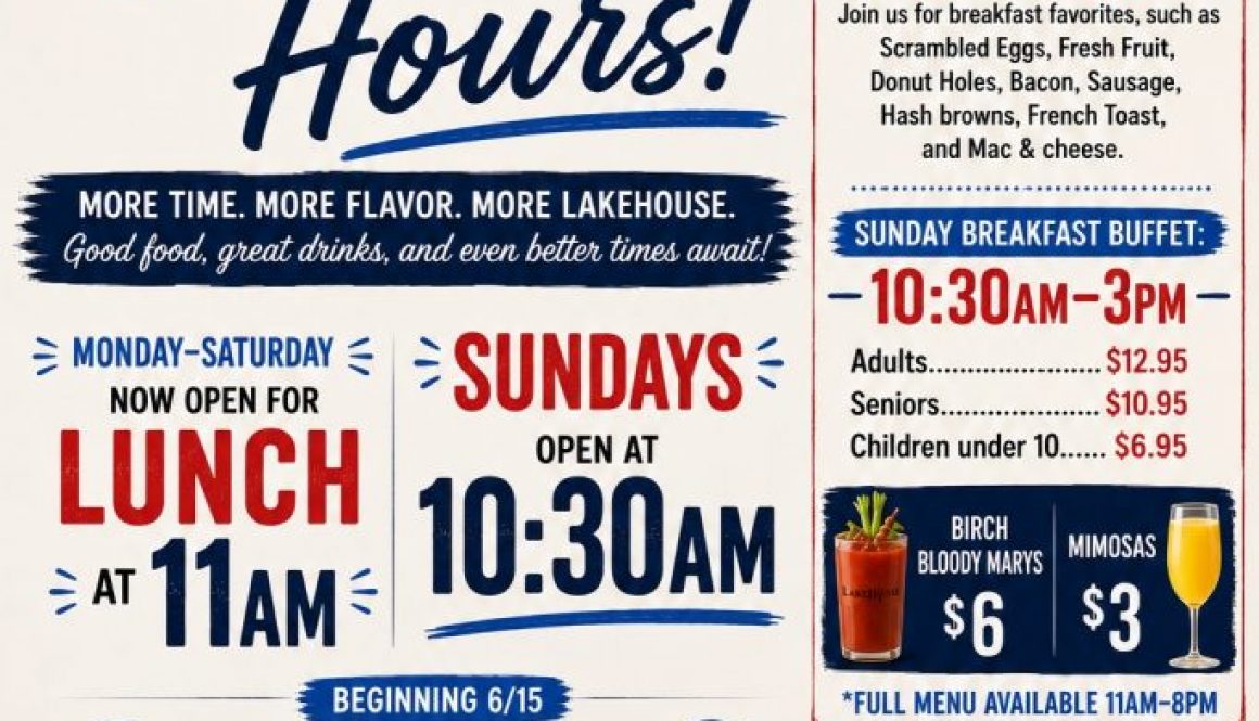 NEW SUMMER HOURS at Lakehouse Restaurant in Lake Villa