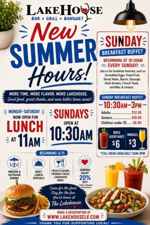 LHLV Summer-2026 NEW SUMMER HOURS at Lakehouse Restaurant in Lake Villa